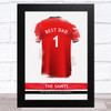 Southampton Football Shirt Best Dad Personalised Father's Day Gift Print