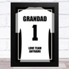 Grandad No.1 Football Shirt White Personalised Dad Father's Day Gift Print