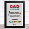 Dad You Are My Superhero Personalised Dad Father's Day Gift Wall Art Print