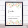 Noun Teacher Word Definition Floral Shabby Chic Personalised Wall Art Print