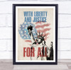 Liberty And Justice For All Statue Of Liberty USA Stars & Stripes Wall Art Print