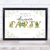 Divorce Gold & Vine Leaves Personalised Event Occasion Party Decoration Sign