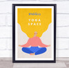 Blonde Hair Meditation Yoga Gym Space Room Personalised Wall Art Sign