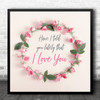 Rod Stewart Have I Told You Lately That I Love You Rose Floral Wreath Square Music Song Art Print