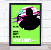 The Offspring Pretty Fly USA Silhouette Green Cool Dude Music Song Lyric Wall Art Print