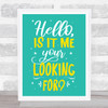 Lionel Richie Hello Green Typography Music Song Lyric Wall Art Print