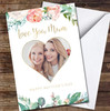 Beautiful Watercolour Floral Your Photo Personalised Mother's Day Card