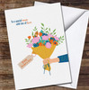 Hand Holding Bouquet Of Flowers Personalised Mother's Day Card