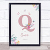 Pink Initial Q Watercolour Flowers Baby Birth Details Nursery Christening Print