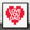 Toy Blocks Love Heart Dad Square Personalised Gift Art Print