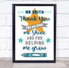 Thank You For Helping Me Shine Teacher Typographic Personalised Gift Art Print