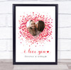 I Love You Forever And Always Romantic Hearts Photo Personalised Gift Art Print