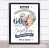60 Years Together 60th Wedding Anniversary Diamond Photo Personalised Gift Print