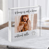 A House Is Not A Home Without Photo Cat Dog Pet Name Square Gift Acrylic Block