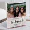 Bridesmaid Thank You Photo Minimal Details Personalised Gift Acrylic Block