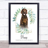 Chocolate Dog Pet Memorial Loving Memory Personalised Wall Art Gift Print