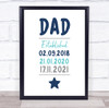 Dad Established Blue White Dates Personalised Wall Art Gift Print