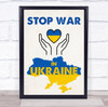 Stop War In Ukraine Heart Hand Map Personalised Wall Art Gift Print