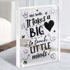 Black & White It Takes A Big Heart Teacher Pupil Personalised Gift Acrylic Block