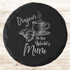 Round Slate Bonjour Mug World's Best Mother's Day Gift Personalised Coaster