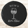 Round Slate Mum's Wine Glass Drink Mother's Day Gift Personalised Coaster