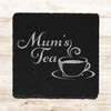 Square Slate Mum's Tea Drink Mug Mother's Day Gift Personalised Coaster