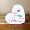 Mum You Didn't Have Ugly Kids Tilted Heart Personalised Gift Acrylic Ornament