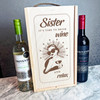 Sister It's Time To Drink Wine Relax Lady Holding Drink Two Bottle Wine Gift Box