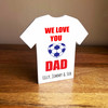 Any Colours Football Shirt We Love You Dad Personalised Gift Ornament