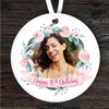 Pink Rose Photo Special Birthday Round Personalised Gift Hanging Ornament