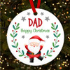 Dad Santa Holly Wreath Border Personalised Christmas Tree Ornament Decoration