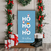 Ho Ho Ho Santa Claus Personalised Tall Decoration Christmas Indoor Outdoor Sign