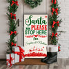 Stop Here Santa Sleigh Personalised Decoration Christmas Indoor Outdoor Sign