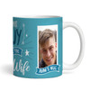 This Guy Has The Best Wife Gift For Husband Photo Blue Tea Personalised Mug