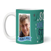 Funny Gift For Son Don't Do Stupid Photo Green Tea Coffee Personalised Mug