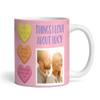 Sweet Heart Things I Love About You Photo Romantic Gift Personalised Mug