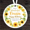 Cousin Sunflowers Birthday Gift Yellow Round Personalised Hanging Ornament