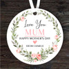 Mum Love You Floral Wreath Mother's Day Gift Round Personalised Hanging Ornament