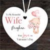 Wife Teddy Bear Heart Balloon Valentine's Day Gift Heart Personalised Ornament