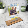 Gift For Step Dad To Me You Are The World Photo Personalised Acrylic Plaque