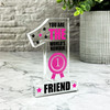 The World's No.1 Friend Pink Gift Number One Award Keepsake Plaque Ornament The World's No.1 Friend Pink Gift Number One Award Keepsake Plaque Ornament