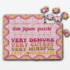 Very Cutesy Very Demure Funny Gift Online Shopping Custom Wood Jigsaw Puzzle