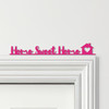 Door Topper Home Sweet Home Lettering Various Colours Decorative Sign