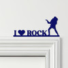 Door Topper I Love Rock Guitar Player Various Colours Decorative Sign