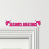 Door Topper Season's Greetings Angels Christmas Decor Various Colours Decor Sign