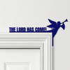Door Topper The Lord Has Come Christmas Decor Various Colours Frame Decor Sign