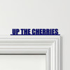 Door Topper Up The Cherries Afc Bournemouth Football Various Colours Decor Sign