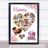 Photo Collage 30th Birthday Gift For Mummy 19-Photo Floral Print Or Canvas
