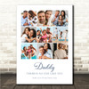 Photo Collage Father's Day Gift For Daddy 9-Photo There Is No One Like You Print
