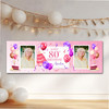 Personalised Party Banner For 80th Birthday With Photo Female Pink Cake